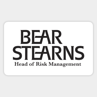 Bear Stearns - Head of Risk Management Magnet